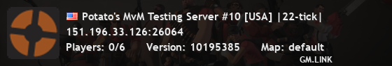 Potato's MvM Testing Server #10 [USA] |22-tick|