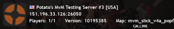 Potato's MvM Testing Server #3 [USA]