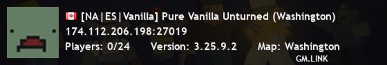 [NA|ES|Vanilla] Pure Vanilla Unturned (Washington)