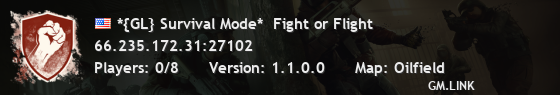 *{GL} Survival Mode*  Fight or Flight