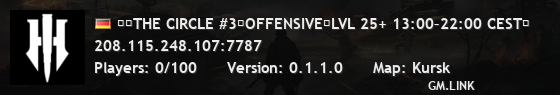 ③︱THE CIRCLE #3︱OFFENSIVE︱LVL 25+ 13:00–22:00 CEST︱