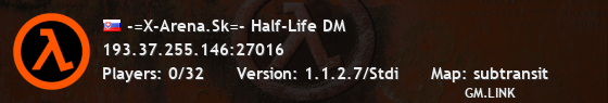 -=X-Arena.Sk=- Half-Life DM