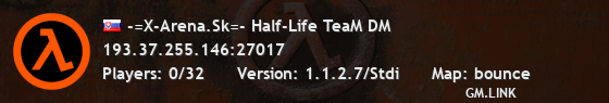 -=X-Arena.Sk=- Half-Life TeaM DM