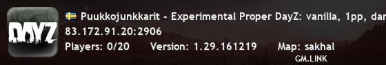 Puukkojunkkarit - Experimental Proper DayZ: vanilla, 1pp, dark