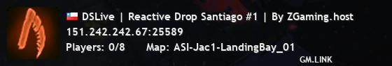 DSLive | Reactive Drop Santiago #1 | By ZGaming.host