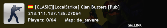 [CLASIC][LocalStrike] Clan Busters [Pub]