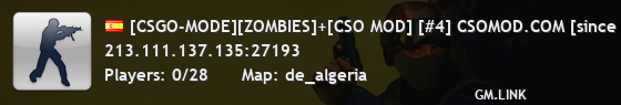 [CSGO-MODE][ZOMBIES]+[CSO MOD] [#4] CSOMOD.COM [since 2019]