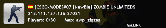[CSGO-MODE]#07 [NewBie] ZOMBIE UNLIMITED$
