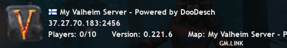 My Valheim Server - Powered by DooDesch