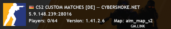 CS2 CUSTOM MATCHES [DE] — CYBERSHOKE.NET