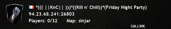 *((( ||KnC|| )))*((Kill n' Chill))*(Friday Night Party)