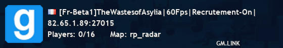 [Fr-Beta1]TheWastesofAsylia|60Fps|Recrutement-On|