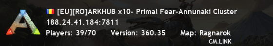 [EU][RO]ARKHUB x10- Primal Fear-Annunaki Cluster