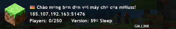 Chào mừng bạn đến với máy chủ của mHiuss!