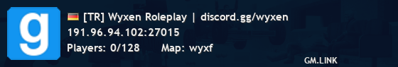 [TR] Wyxen Roleplay | discord.gg/wyxen
