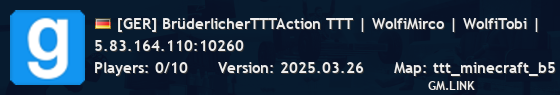 [GER] BrüderlicherTTTAction TTT | WolfiMirco | WolfiTobi |