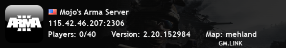 Mojo's Arma Server