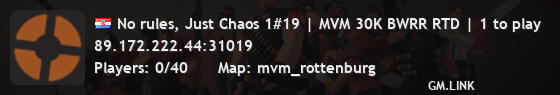 No rules, Just Chaos 1#19 | MVM 30K BWRR RTD | 1 to play