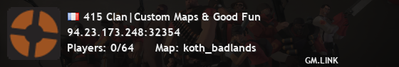 415 Clan|Custom Maps & Good Fun
