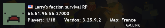 Larry's faction survival RP