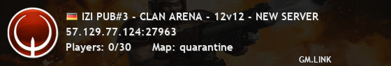 IZI PUB#3 - CLAN ARENA - 12v12 - NEW SERVER