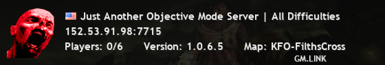 Just Another Objective Mode Server | All Difficulties