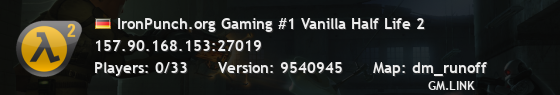 IronPunch.org Gaming #1 Vanilla Half Life 2