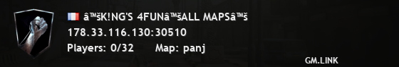 â™šK!NG'S 4FUNâ™šALL MAPSâ™š