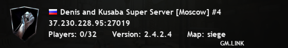 Denis and Kusaba Super Server [Moscow] #4