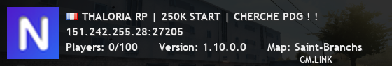 THALORIA RP | 250K START | CHERCHE PDG ! !