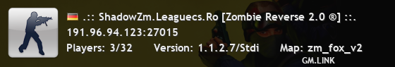 .:: ShadowZm.Leaguecs.Ro [Zombie Reverse 2.0 ®] ::.