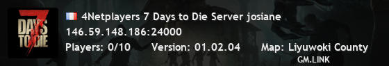 4Netplayers 7 Days to Die Server josiane