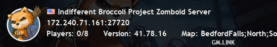 Indifferent Broccoli Project Zomboid Server