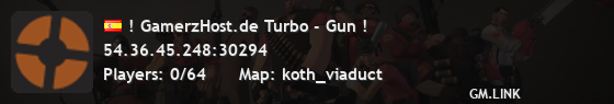 ! GamerzHost.de Turbo - Gun !