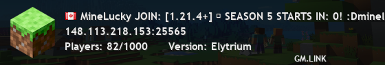 MineLucky JOIN: [1.21.4+] ➥ SEASON 5 STARTS IN: 0! :Dminelucky.net/discord ┃