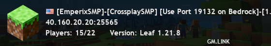 [EmperixSMP]-[CrossplaySMP] [Use Port 19132 on Bedrock]-[1.21.8]