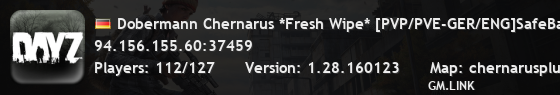 Dobermann Chernarus *Fresh Wipe* [PVP/PVE-GER/ENG]SafeBase,Ques