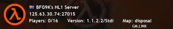 BFG9K's HL1 Server