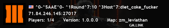 ^0-^5AAE^0- ^1Round^7:6 ^3Host^7:diet_coke_fucker