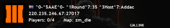 ^0-^5AAE^0- ^1Round^7:35 ^3Host^7:Addac