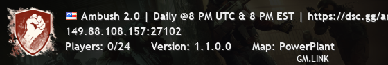 Ambush 2.0 | Daily @8 PM UTC & 8 PM EST | https://dsc.gg/ambush