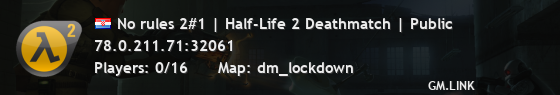 No rules 2#1 | Half-Life 2 Deathmatch | Public