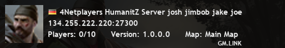 4Netplayers HumanitZ Server josh jimbob jake joe