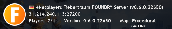 4Netplayers Fiebertraum FOUNDRY Server (v0.6.0.22650)