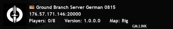 Ground Branch Server German 0815