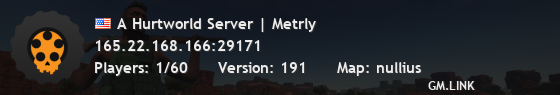 A Hurtworld Server | Metrly
