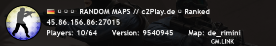 ▅ ▆ ▇  RANDOM MAPS // c2Play.de ★ Ranked
