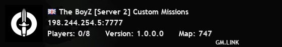 The BoyZ [Server 2] Custom Missions