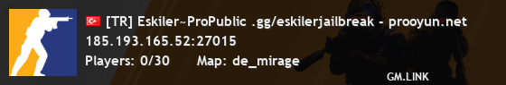 [TR] Eskiler~ProPublic .gg/eskilerjailbreak - prooyun.net