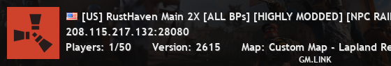 [US] RustHaven Main 2X [ALL BPs] [HIGHLY MODDED] [NPC RAID BASE